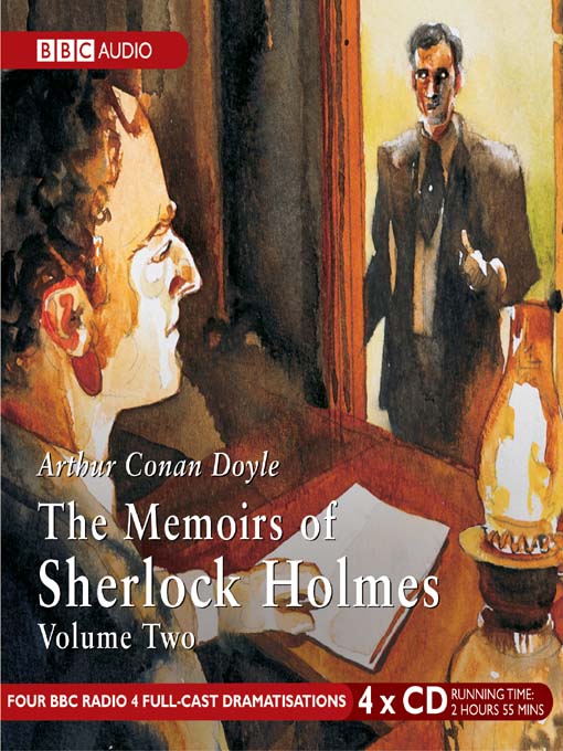 Sir Artur Conan Doyle创作的The Memoirs of Sherlock Holmes, Volume 2作品的详细信息 - 可供借阅